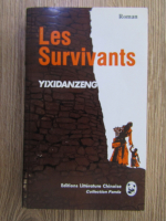 Anticariat: Yixidanzeng - Les survivants