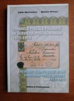Calin Marinescu - Timbrele fiscale folosite in serviciul postal roman 1872-1915