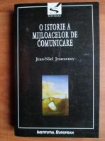 Jean Noel Jeanneney - O istorie a mijloacelor de comunicare