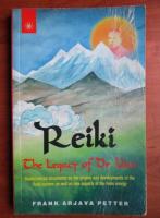 Frank Arjava Petter - Reiki the legacy of Dr. Usui (in limba engleza)