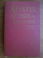 Sfantul Chiril al Alexandriei - Zece carti impotriva lui Iulian Apostatul