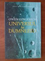 Owen Gingerich - Universul lui Dumnezeu