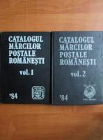 Corneliu Spineanu - Catalogul marcilor postale romanesti (2 volume)