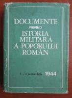 Documente privind istoria militara a poporului roman. 1-3 septemrbie 1944