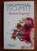Anticariat: Eric Emmanuel Schmitt - Elixirul dragostei