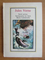 Jules Verne - Satul aerian. Inchipuirile lui Jean Marie Cabidoulin (Nr. 37)