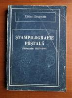 Kiriac Dragomir - Stampilografie postala (Romania 1822-1910)