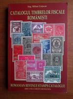 Mihai Cojocar - Catalogul timbrelor fiscale romanesti