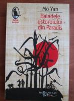 Anticariat: Mo Yan - Baladele usturoiului din Paradis