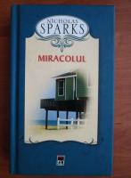 Anticariat: Nicholas Sparks - Miracolul 