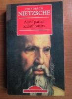 Nietzsche - Ainsi parlait Zarathoustra (in limba franceza)