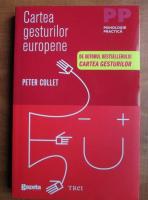 Peter Collet - Cartea gesturilor europene 