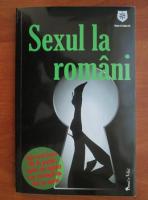 Anticariat: Sexul la romani