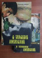 Theodore Dreiser - O tragedie americana (2 volume)