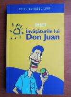 Anticariat: Tim Lott - Invataturile lui Don Juan