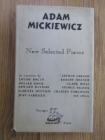 Anticariat: Adam Mickiewicz - New Selected Poems