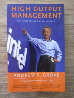 Anticariat: Andrew Grove - High output management