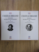 Chateaubriand - Memorii de dincolo de mormant (2 volume)