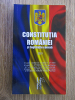 Constitutia Romaniei si legislatia conexa 2021