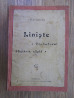 Delavrancea - Liniste. Parazitii (2 volume colegate)