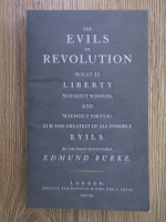 Edmund Burke - The evils of revolution