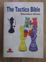 Anticariat: Efstratios Grivas - The Tactics Bible