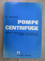 Ernest Baltaretu - Pompe centrifuge