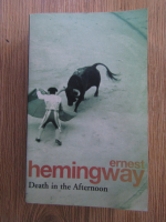 Anticariat: Ernest Hemingway - Death in the afternoon