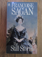 Anticariat: Francoise Sagan - The still storm