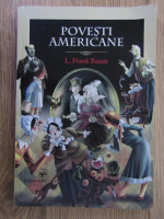 Frank L. Baum - Povesti americane
