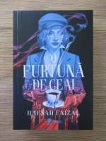 Hafsah Faizal - Furtuna de ceai