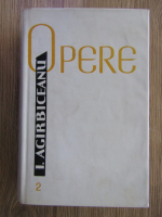 Ion Agarbiceanu - Opere (volumul 2)