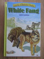 Anticariat: Jack London - White Fang