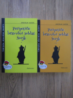 Jaroslav Hasek - Peripetiile bravului soldat Svejk (2 volume)