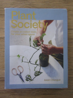 Anticariat: Jason Chongue - Plant society