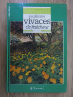 Jean le Bret - Les plantes vivaces de fraicheur