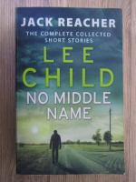 Anticariat: Lee Child - No middle name