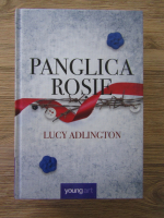 Lucy Adlington - Panglica rosie