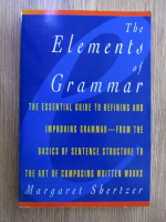 Margaret Shertzer - The elements of grammar