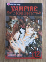 Matsuri Hino - Vampire knight (volumul 12)