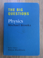 Michael Brooks - Physics. The big questions