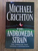 Anticariat: Michael Crichton - The Andromeda strain