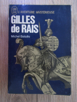 Michel Bataille - Gilles de Rais