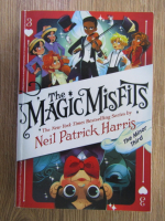 Anticariat: Neil Patrick Harris - The Magic Misfits (volumul 3)