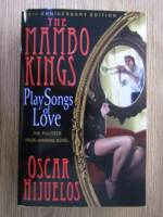 Anticariat: Oscar Hijuelos - The mambo kings