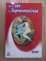 Anticariat: Osho - De la sex la Supraconstiinta