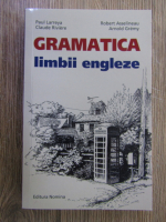 Paul Larreya - Gramatica limbii engleze