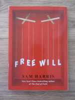 Anticariat: Sam Harris - Free will