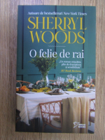 Sherryl Woods - O felie de rai