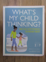 Tanith Carey - What's my child thinking?